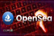لورس :هشدار کلاهبرداری: کلیدهای API بازار ان اف تی OpenSea لو رفت!